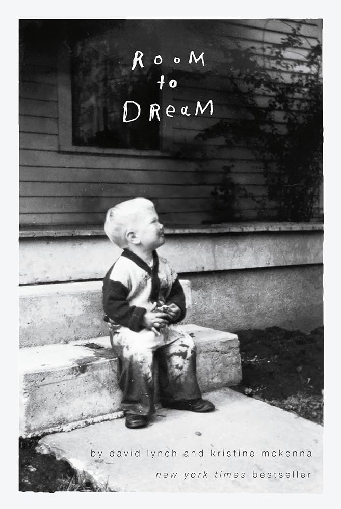 Room to Dream by David Lynch