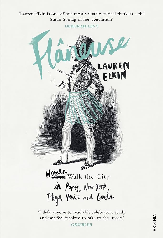 Flâneuse by Lauren Elkin