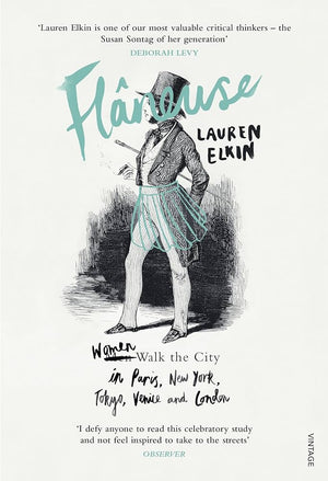 Flâneuse by Lauren Elkin