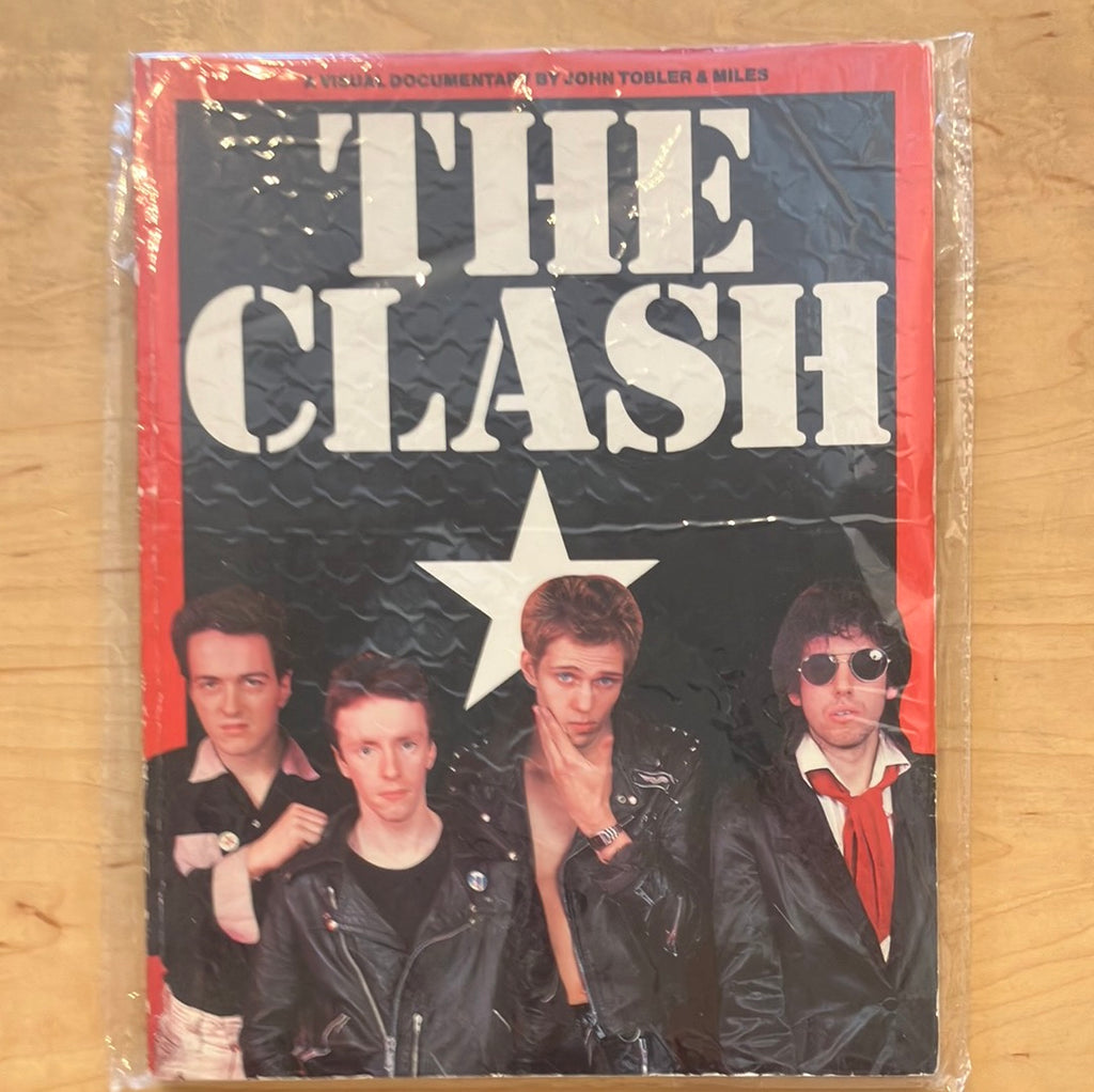 The Clash; A Visual Documentary