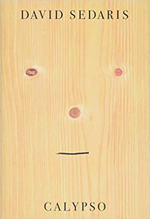 Calypso by David Sedaris