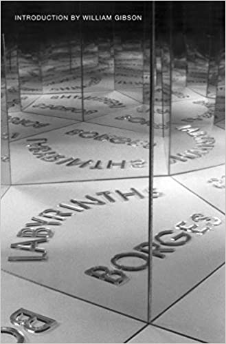 Labyrinths by Jorge Luis Borges