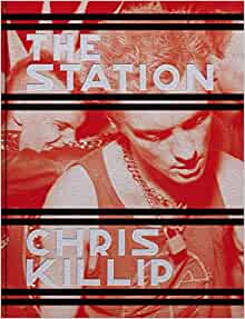 Chris Killip: The Station
