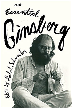 The Essential Ginsberg by Allen Ginsberg