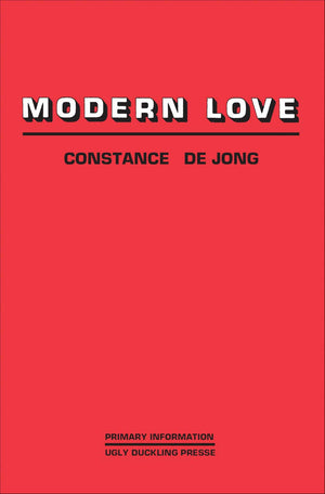 Modern Love by Constance Dejong