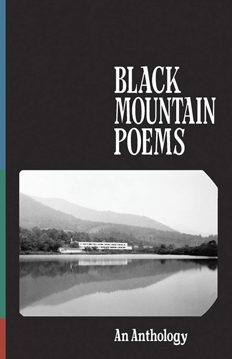 Black Mountain Poems by Jonathan C Creasy