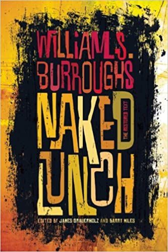 Naked Lunch by William Burroughs