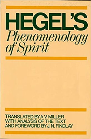 Phenomenology of Spirit by Georg Hegel