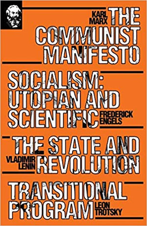 The Classics of Marxism: Volume 1 by Karl Marx, Frederick Engels, Vladimir Lenin