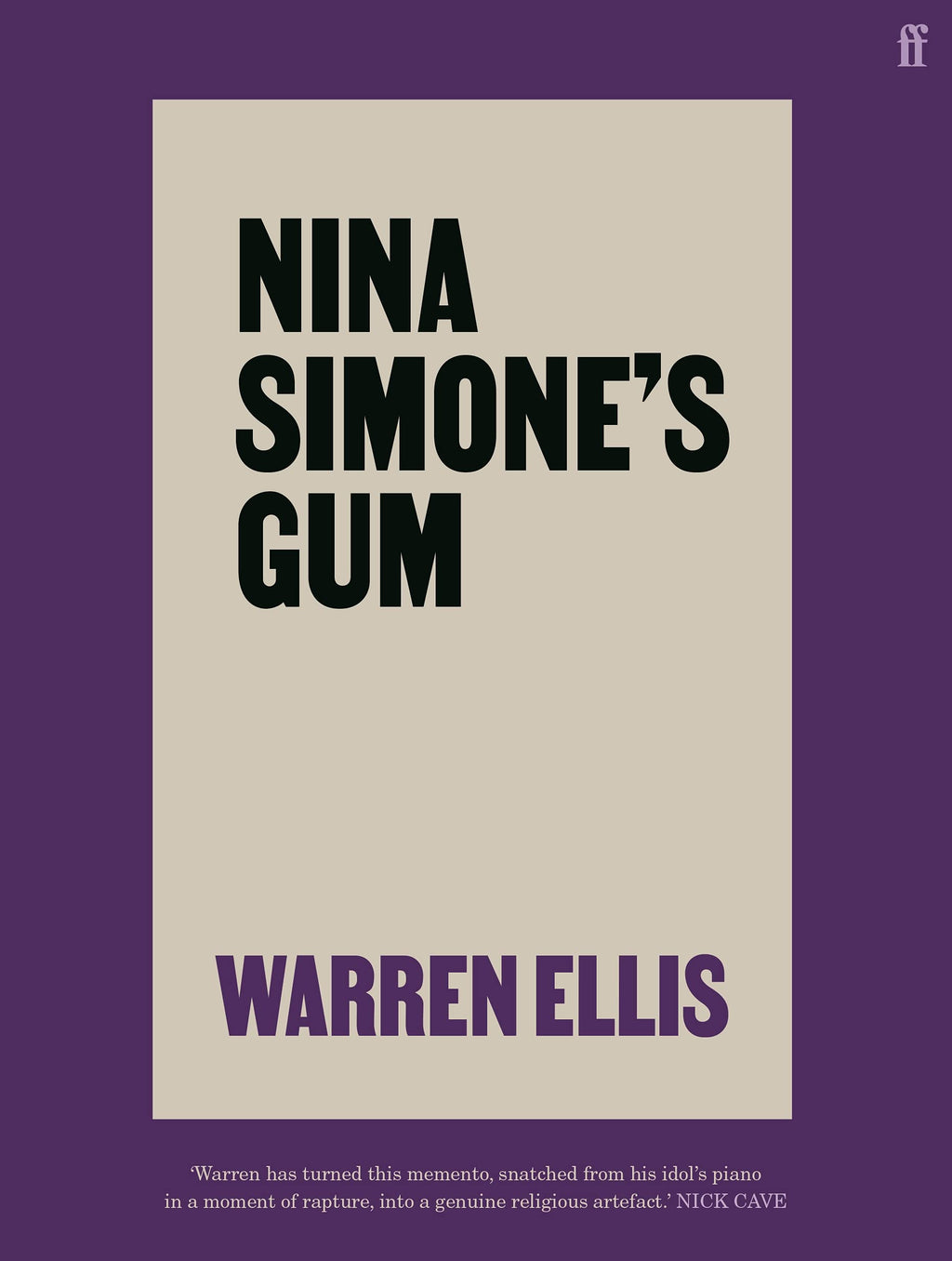 Nina Simone's Gum by Warren Ellis