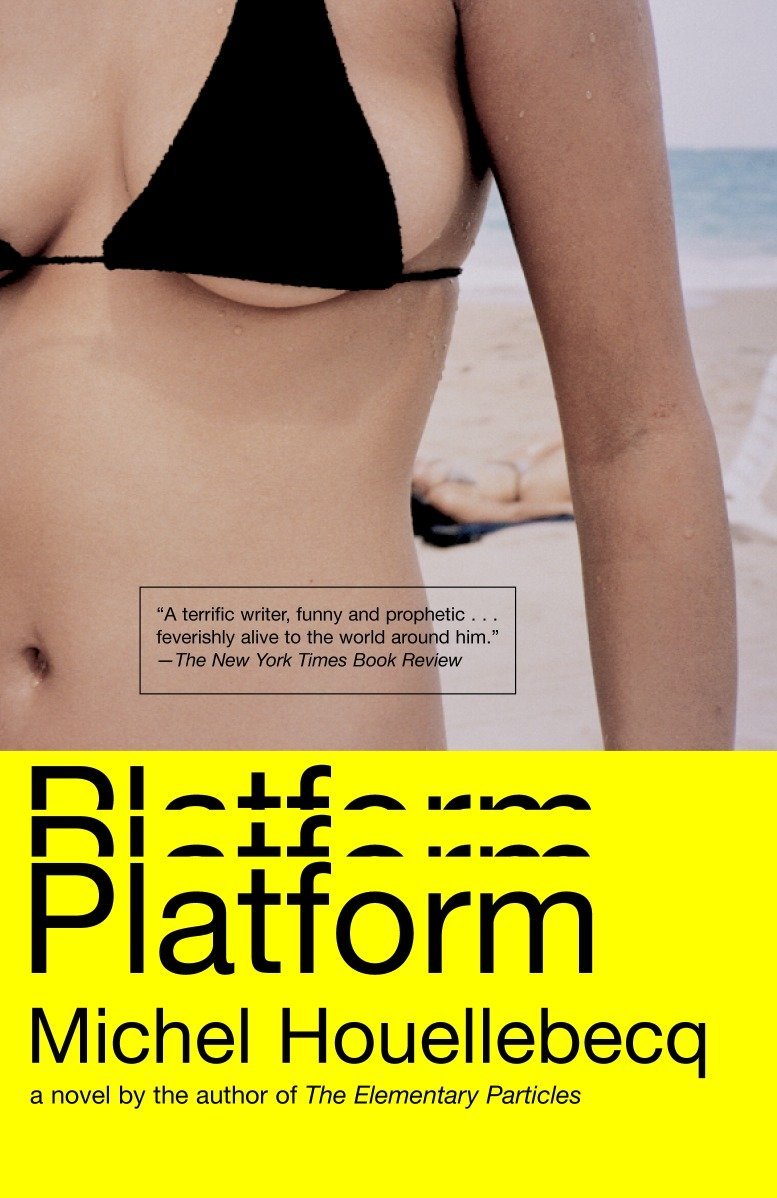 Platform by Michel Houellebecq