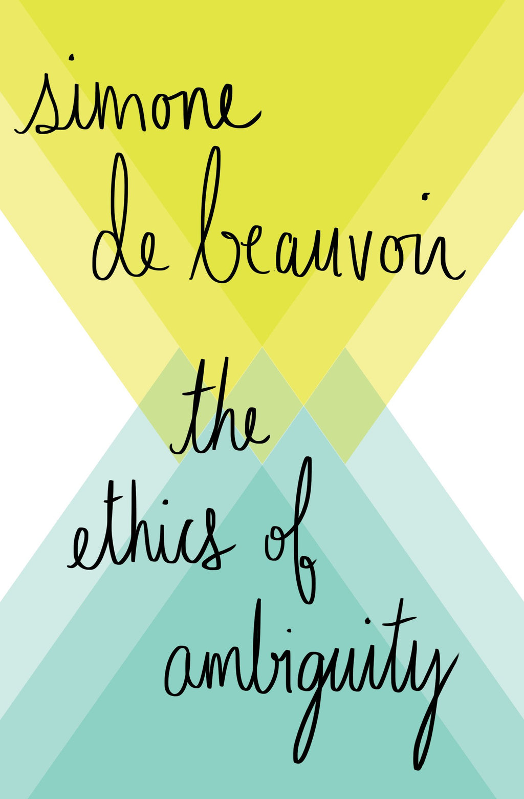 The Ethics of Ambiguity by Simone De Beauvoir