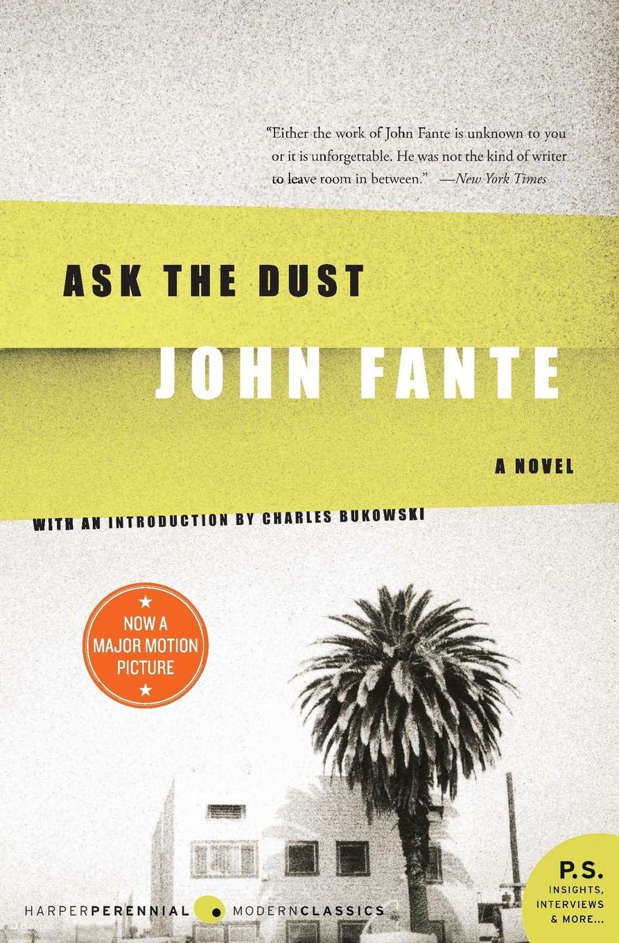 Ask the Dust by John Fante