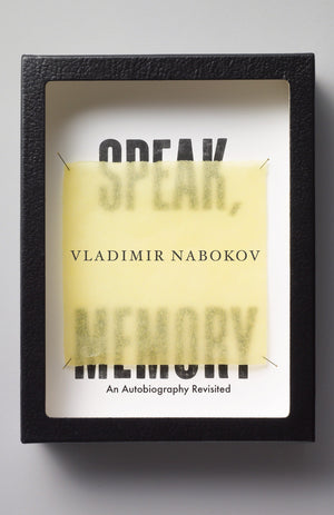 Speak, Memory: An Autobiography Revisited by Vladimir Nabokov