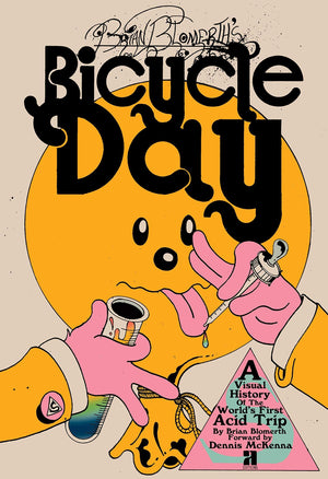 Brian Blomerth's Bicycle Day by Brian Blomerth