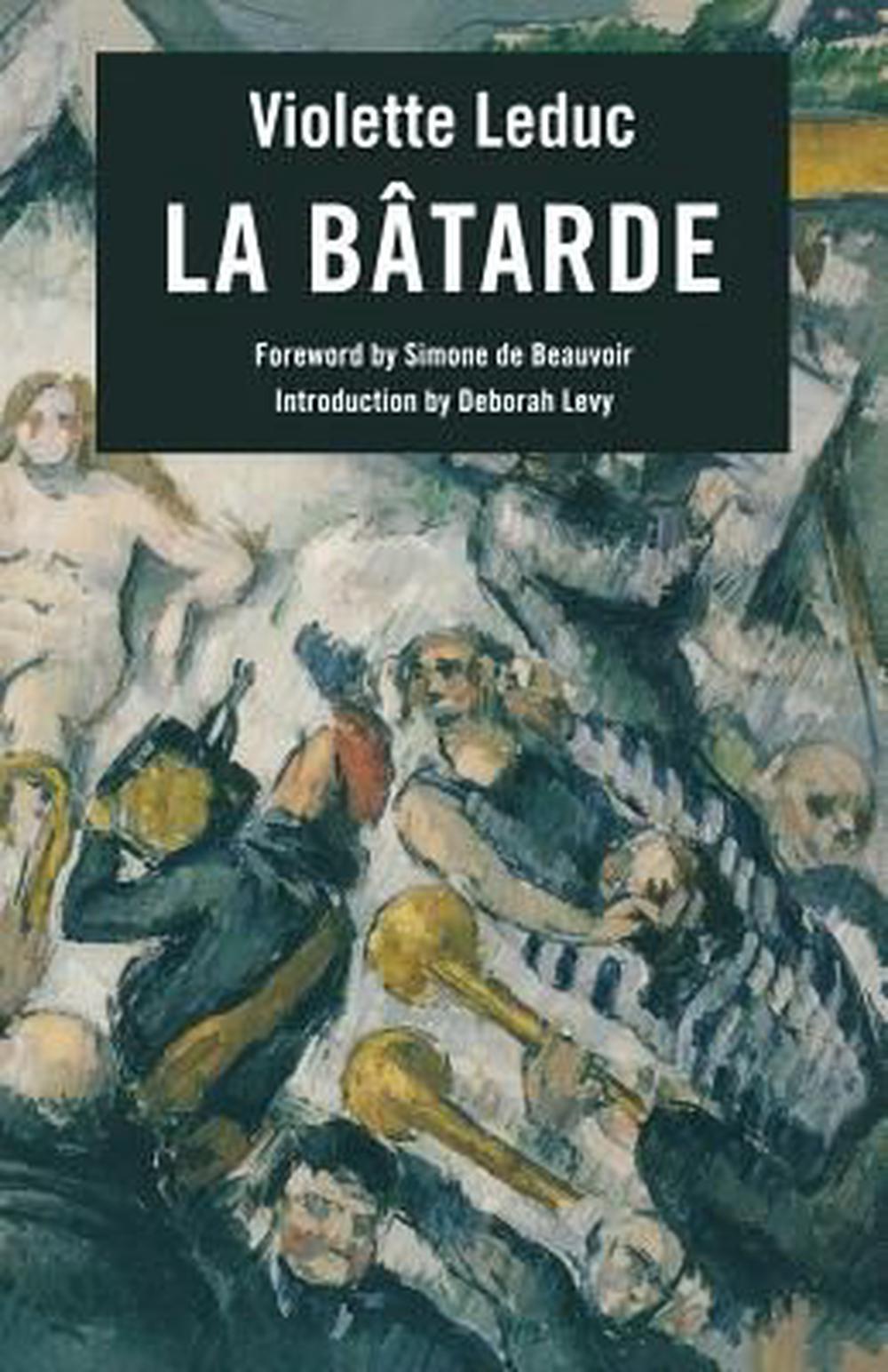 The Bastard by Violette Leduc