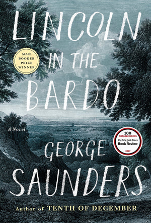 Lincoln in the Bardo by George Saunders