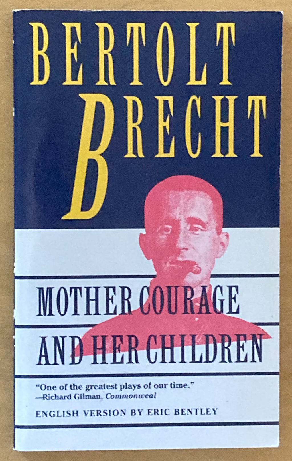 Mother Courage and her Children by Bertolt Brecht