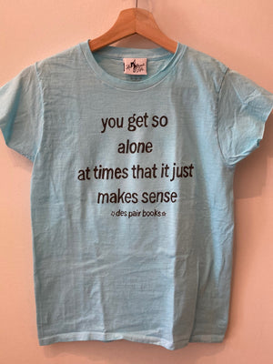 So Alone Tee by Hollywood Gifts