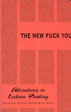 The New Fuck You: Adventures in Lesbian Reading